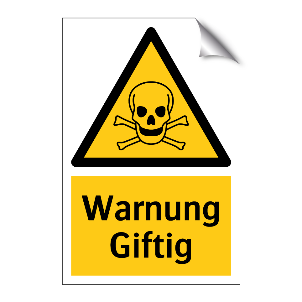 Warnung Giftig