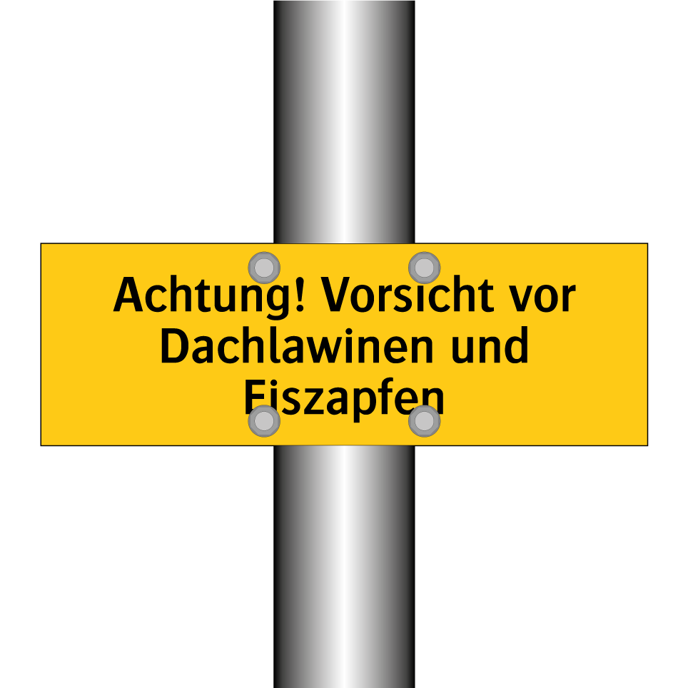 Achtung! Vorsicht vor Dachlawinen und Eiszapfen
