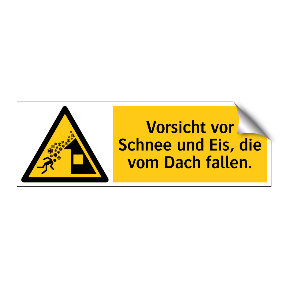 Vorsicht vor Schnee und Eis, die vom Dach fallen.