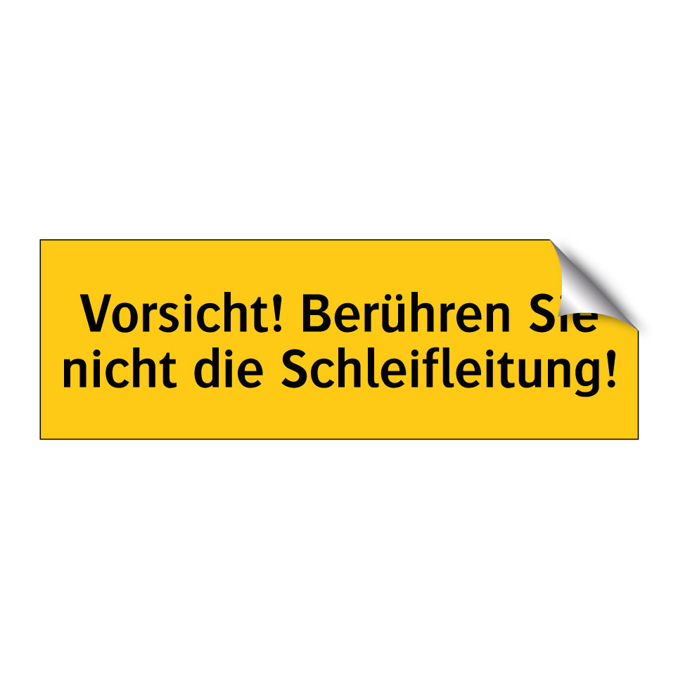 Vorsicht! Berühren Sie nicht die Schleifleitung!