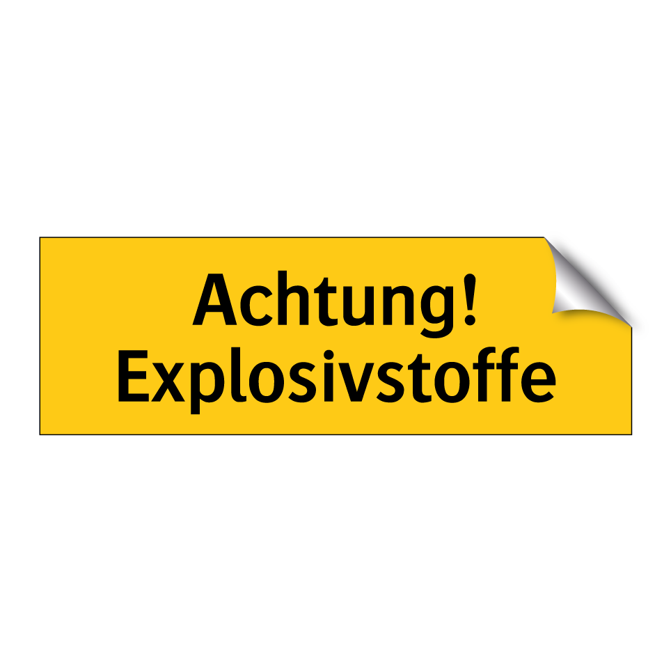 Achtung! Explosivstoffe