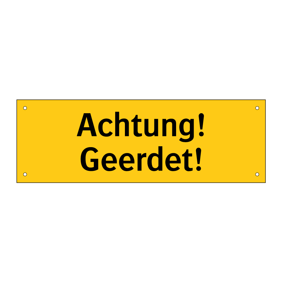 Achtung! Geerdet!