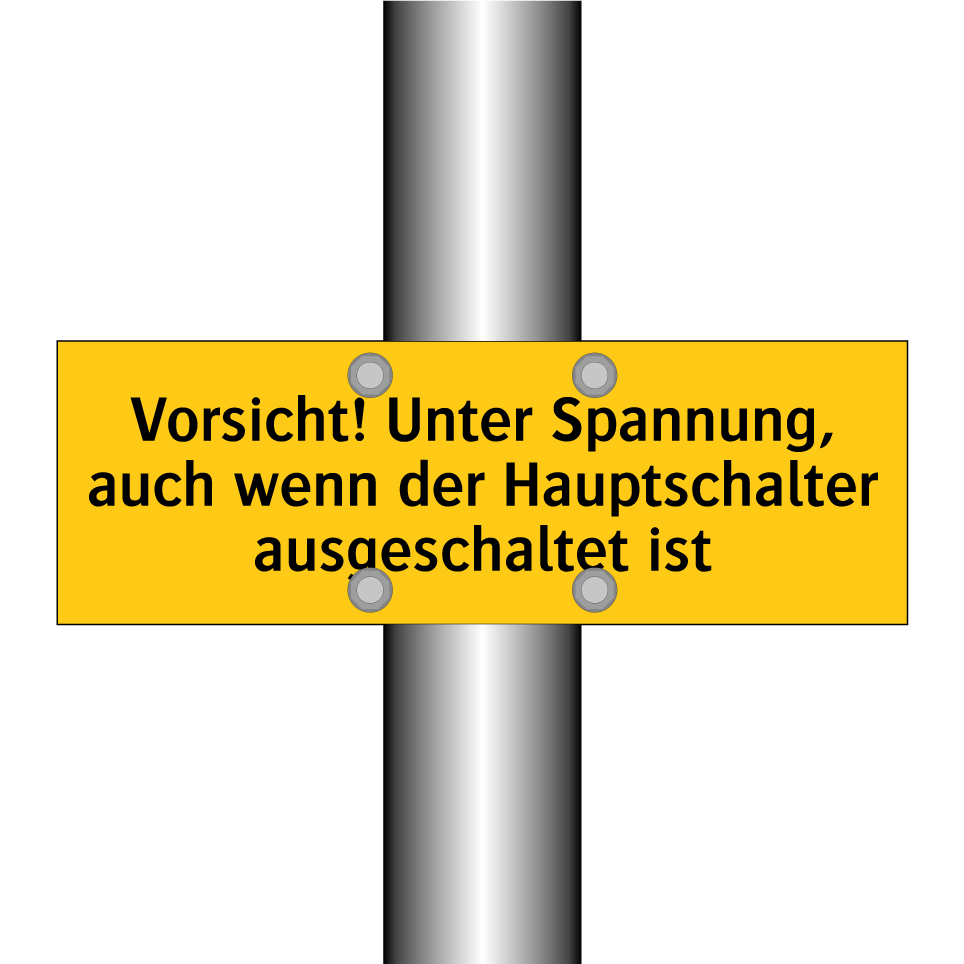 Vorsicht! Unter Spannung, auch wenn der Hauptschalter ausgeschaltet ist