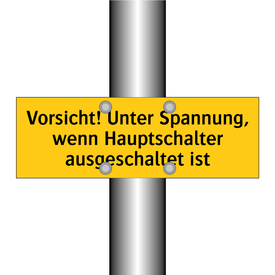Vorsicht! Unter Spannung, wenn Hauptschalter ausgeschaltet ist