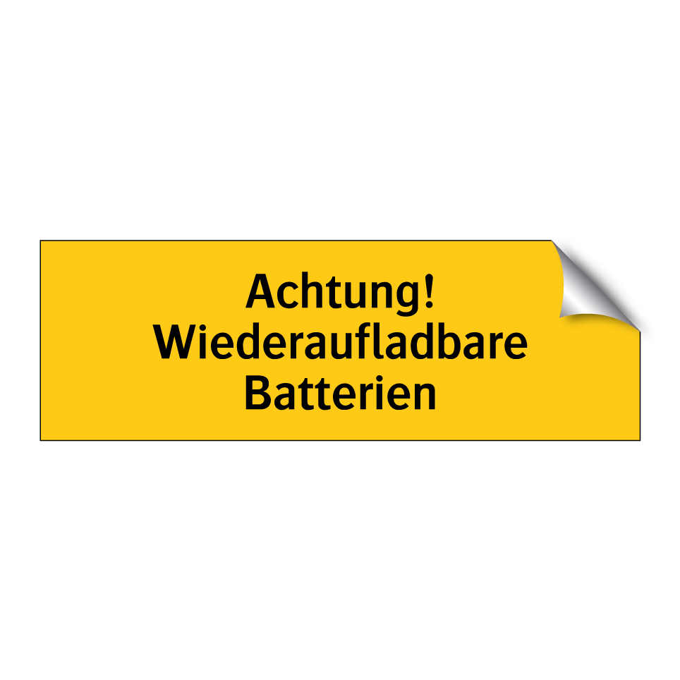 Achtung! Wiederaufladbare Batterien