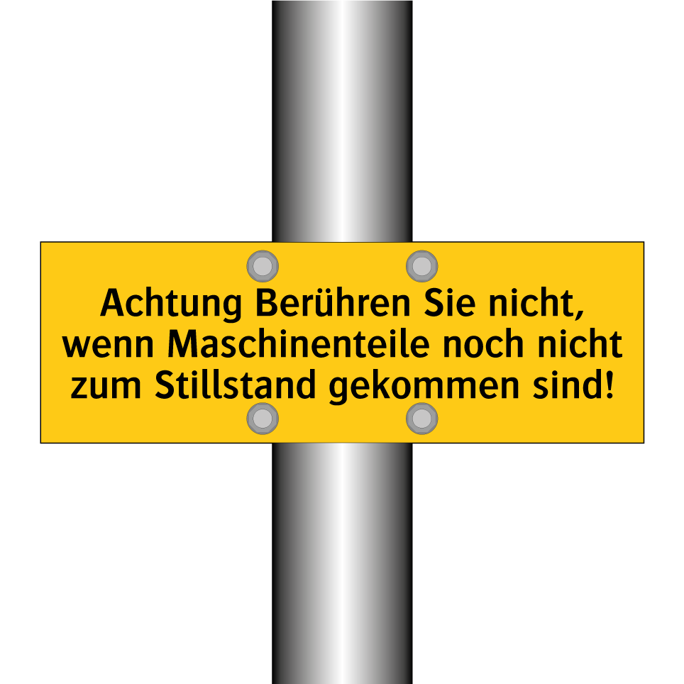Achtung Berühren Sie nicht, wenn Maschinenteile noch nicht zum Stillstand gekommen sind!