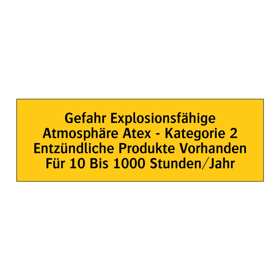 Gefahr Explosionsfähige Atmosphäre Atex - Kategorie 2 Entzündliche Produkte Vorhanden Für 10 Bis 1000 Stunden/Jahr