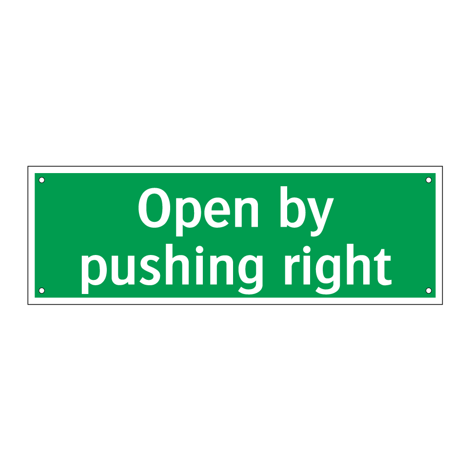 Open by pushing right