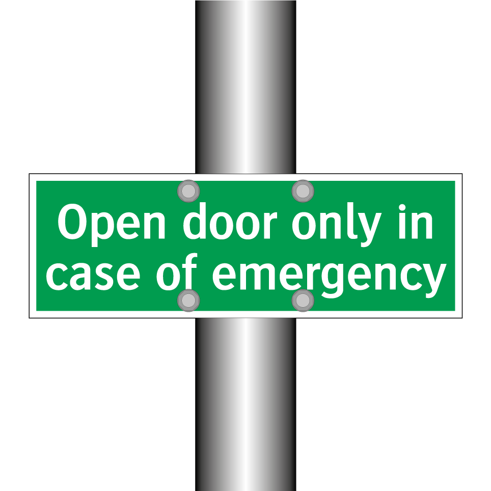 Open door only in case of emergency