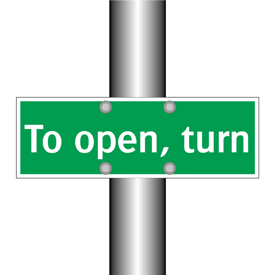 To open, turn