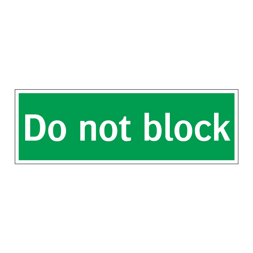 Do not block