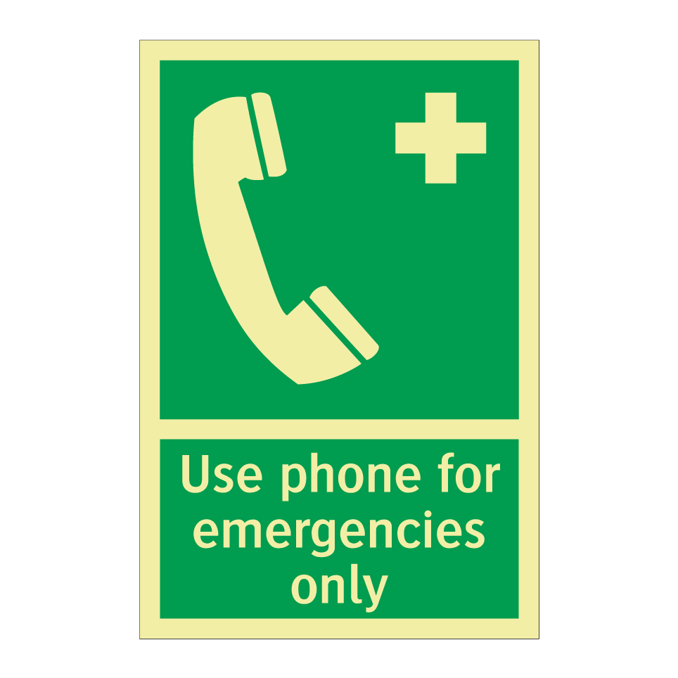 Use phone for emergencies only