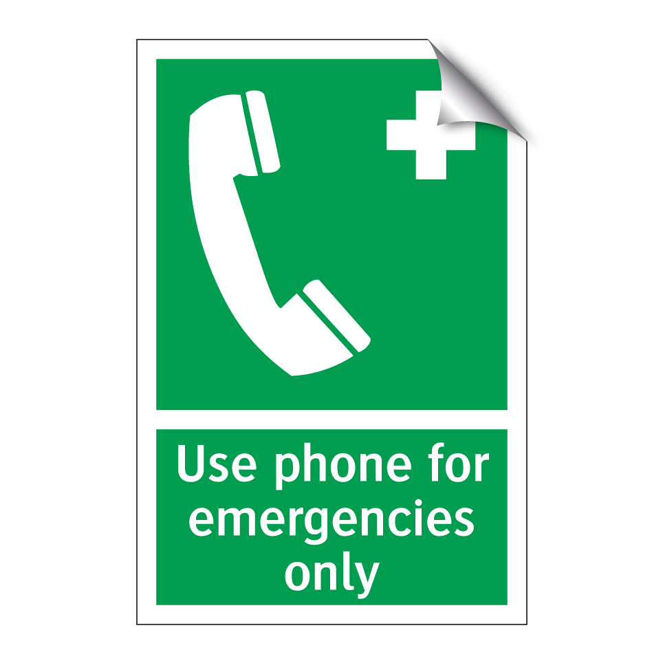 Use phone for emergencies only