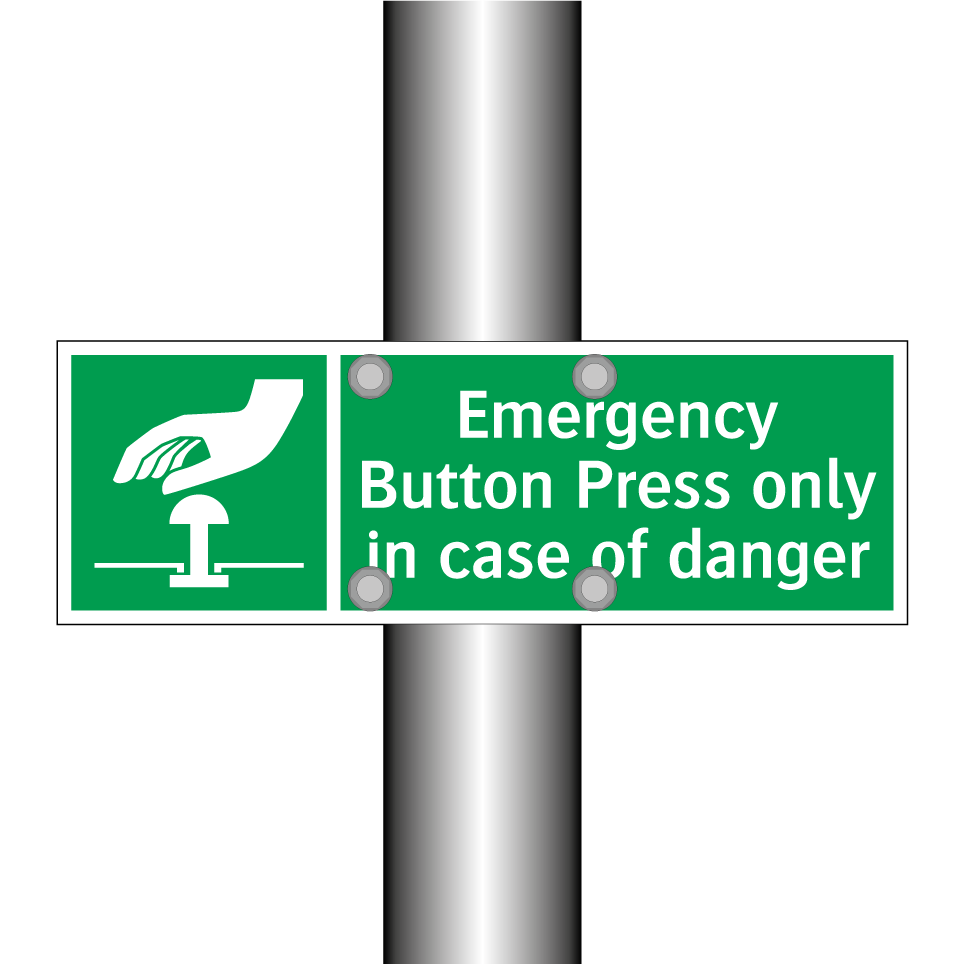 Emergency Button Press only in case of danger