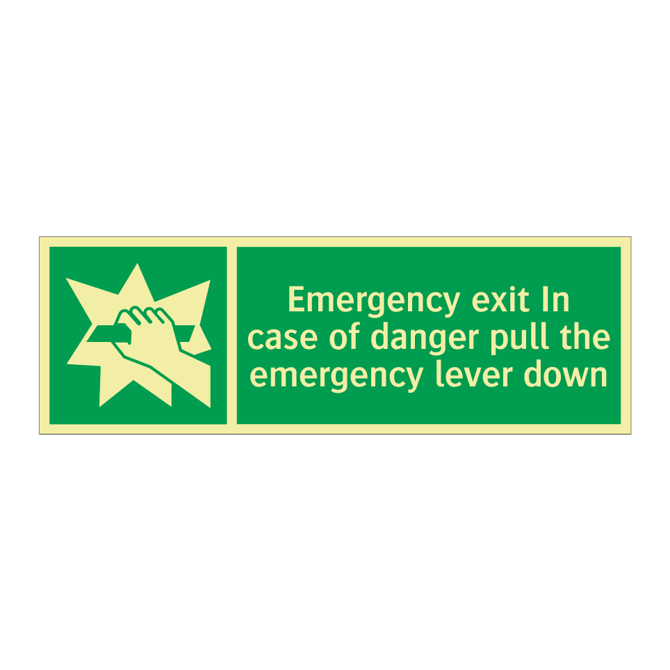Emergency exit In case of danger pull the emergency lever down