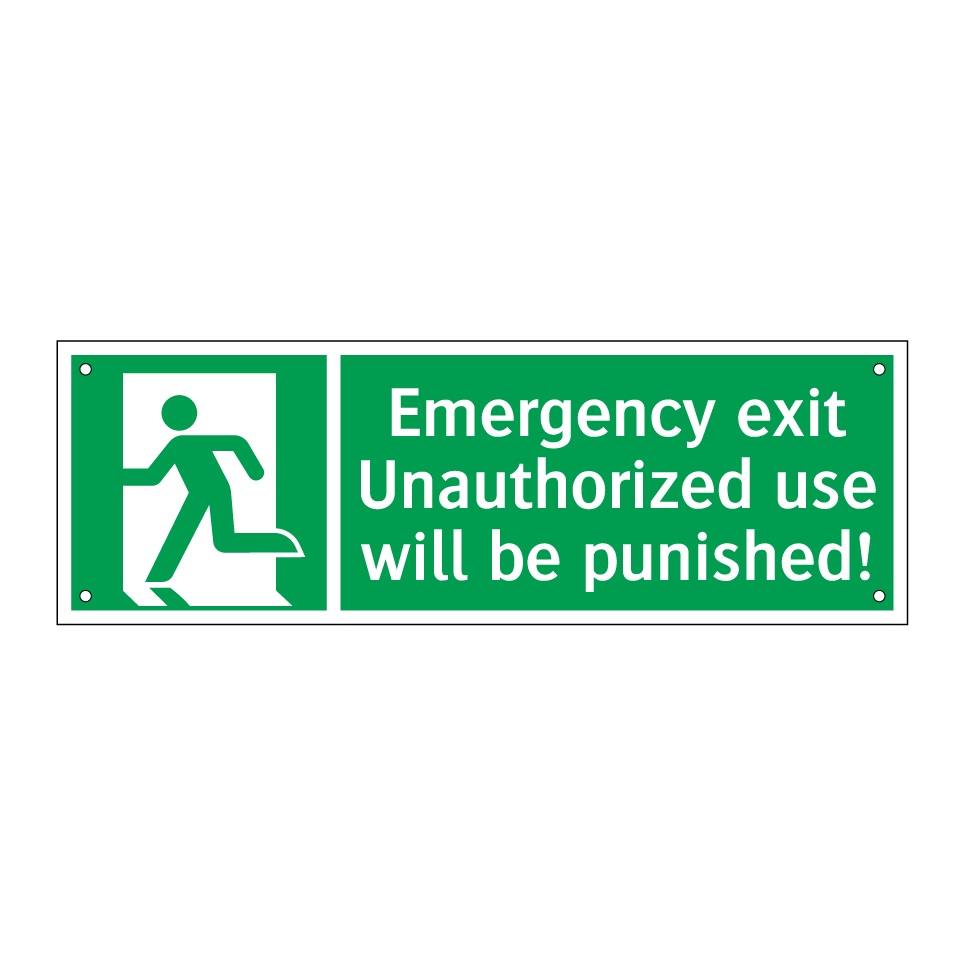 Emergency exit Unauthorized use will be punished!