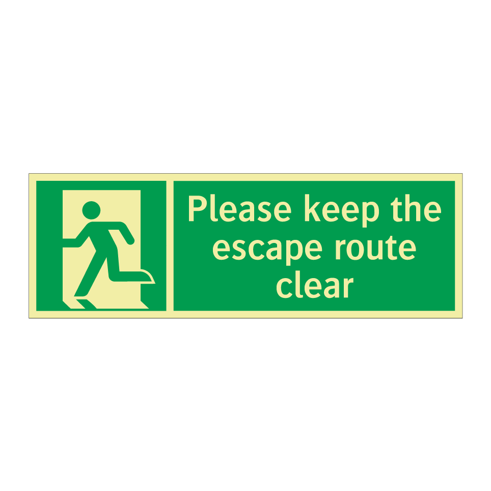 Please keep the escape route clear