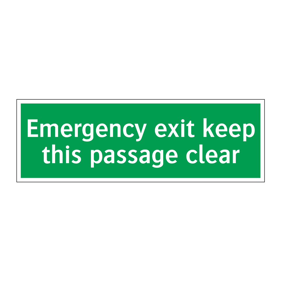 Emergency exit keep this passage clear