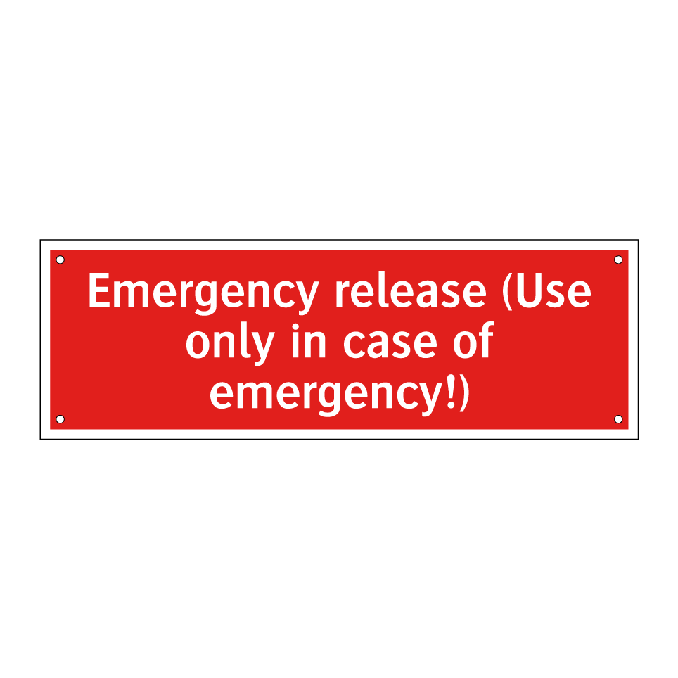 Emergency release (Use only in case of emergency!)