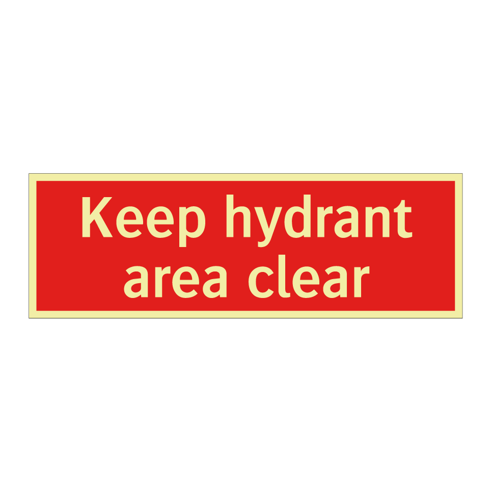 Keep hydrant area clear