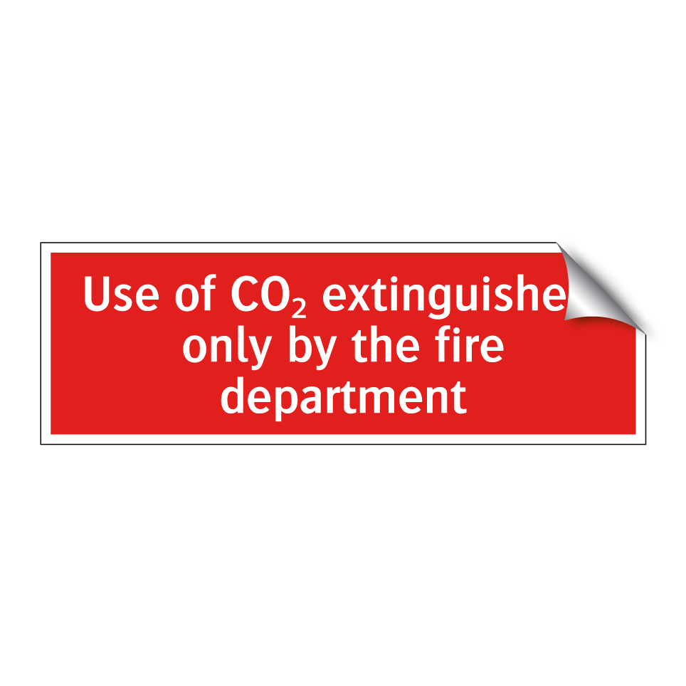 Use of CO₂ extinguishers only by the fire department