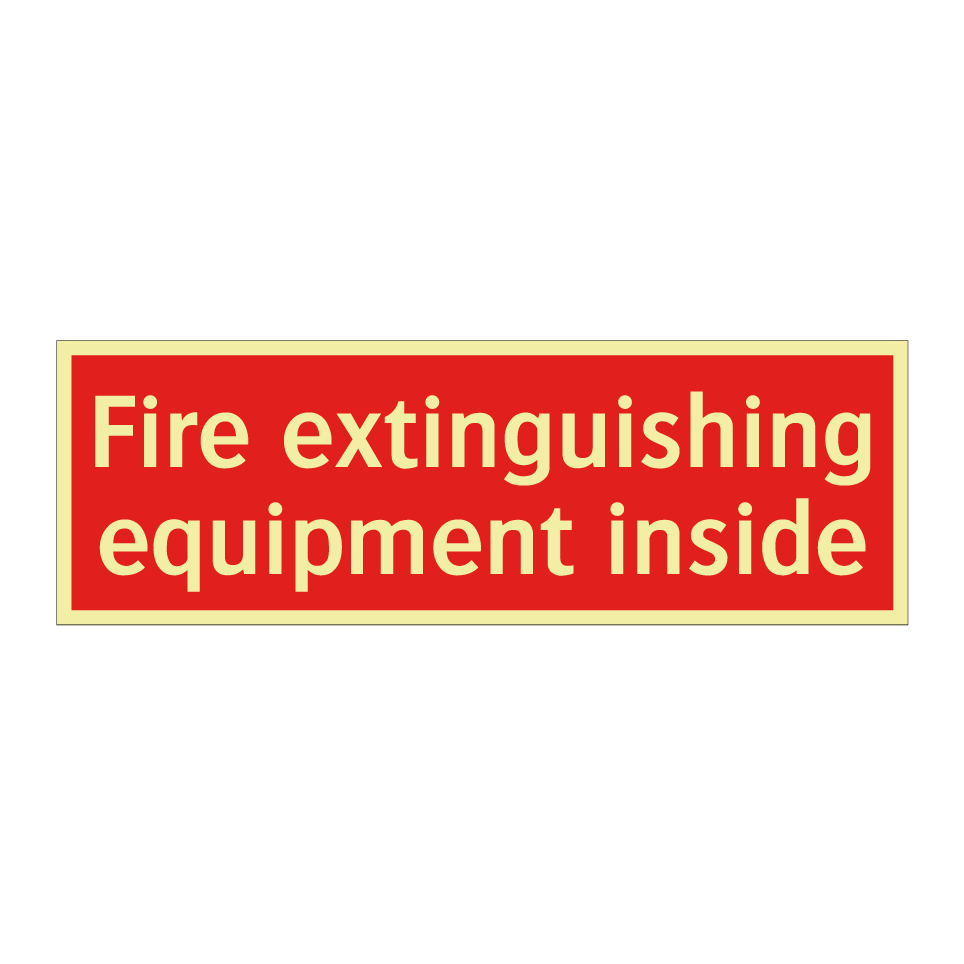 Fire extinguishing equipment inside