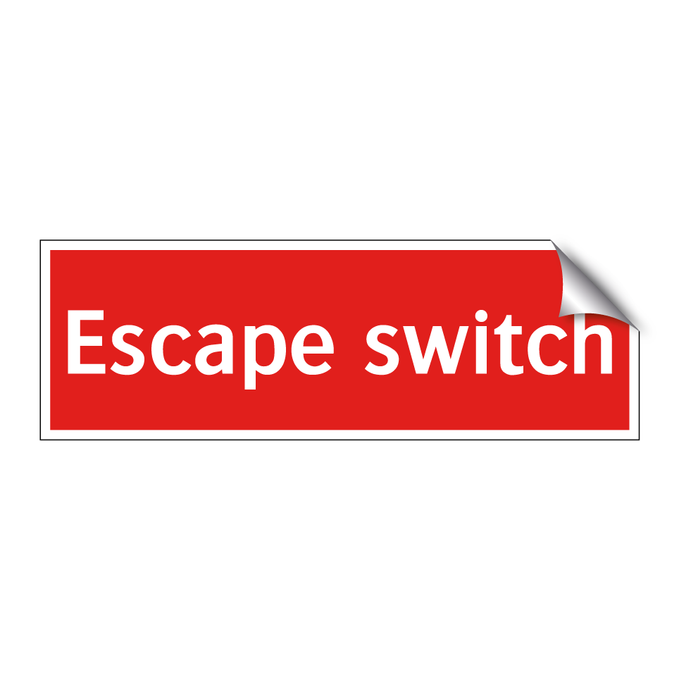 Escape switch