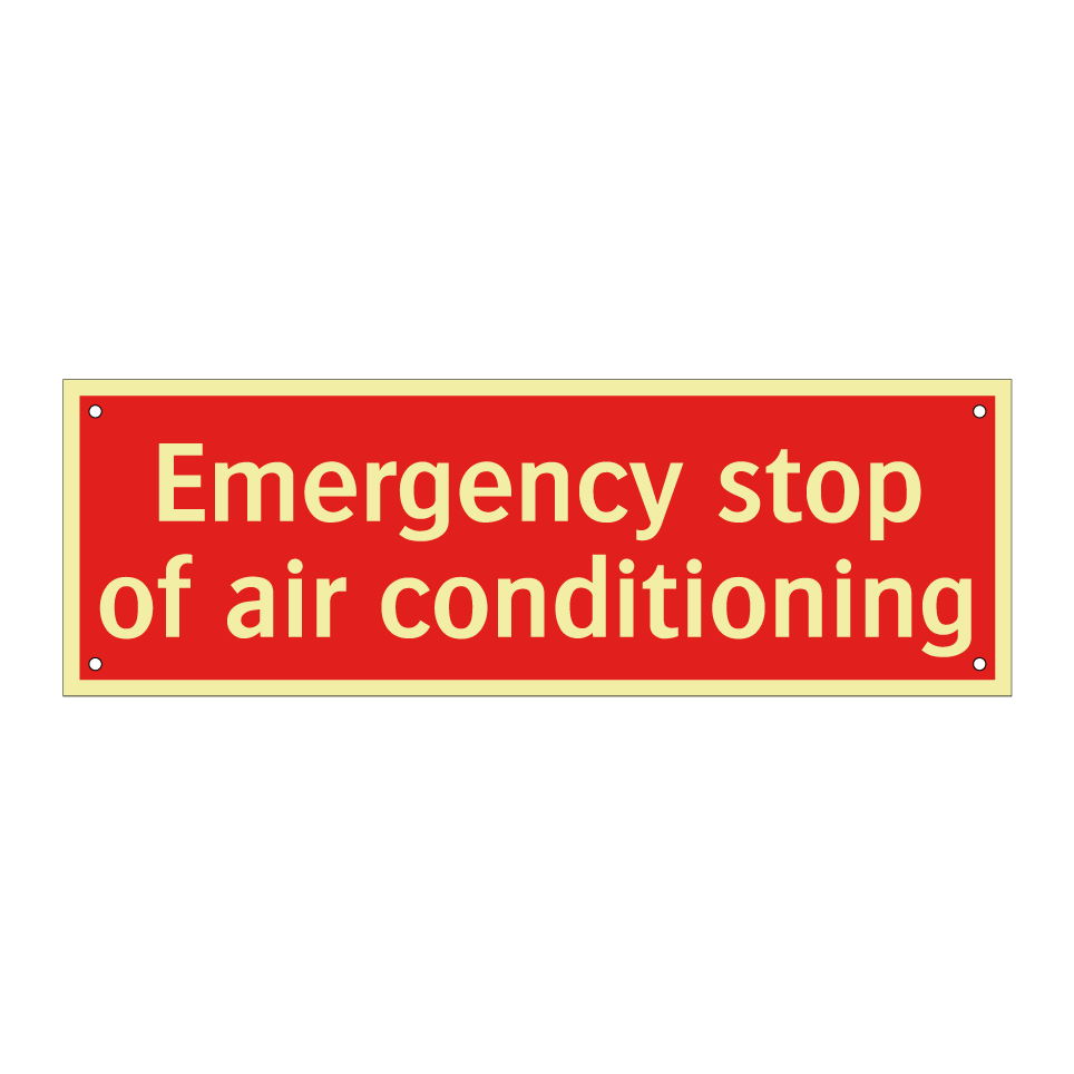 Emergency stop of air conditioning