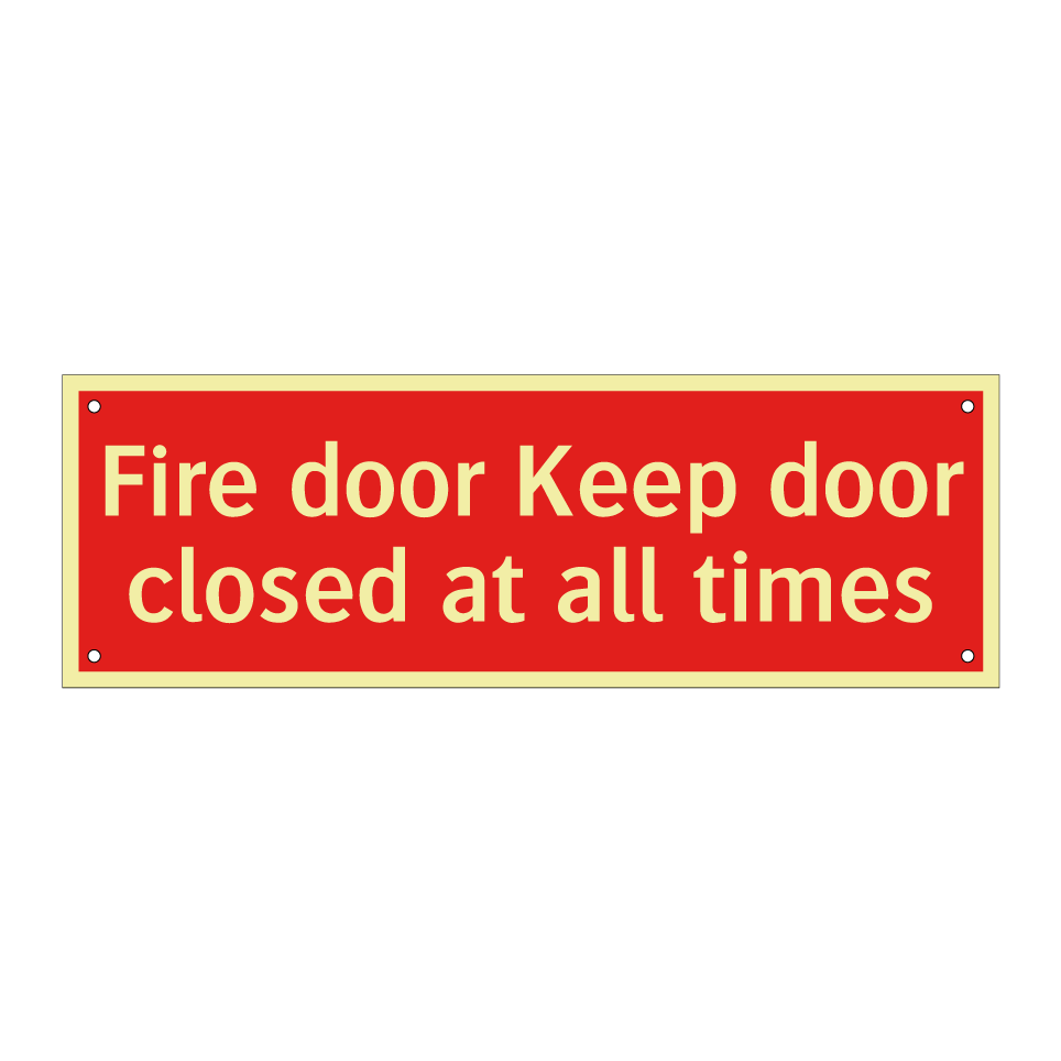Fire door Keep door closed at all times