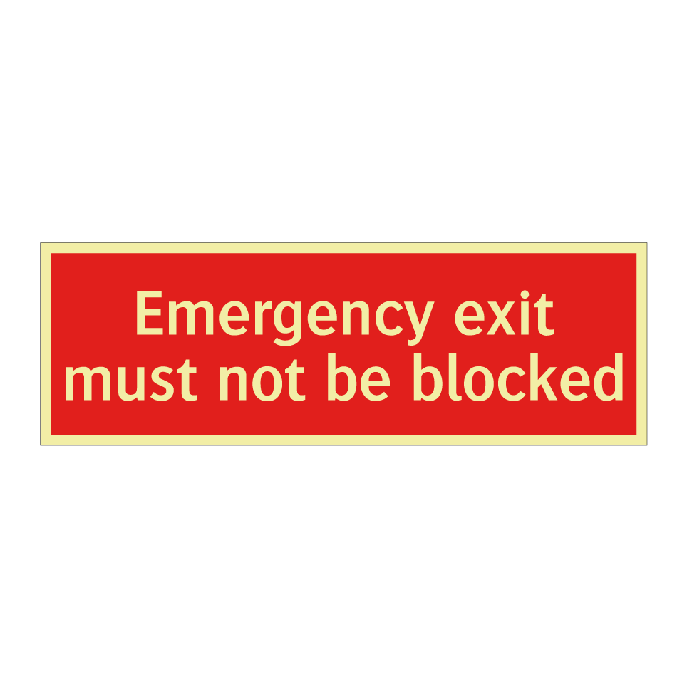 Emergency exit must not be blocked