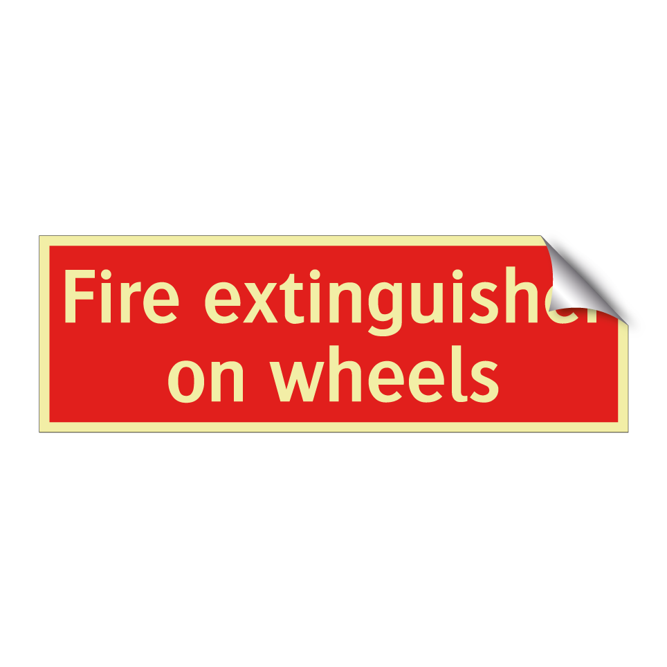 Fire extinguisher on wheels