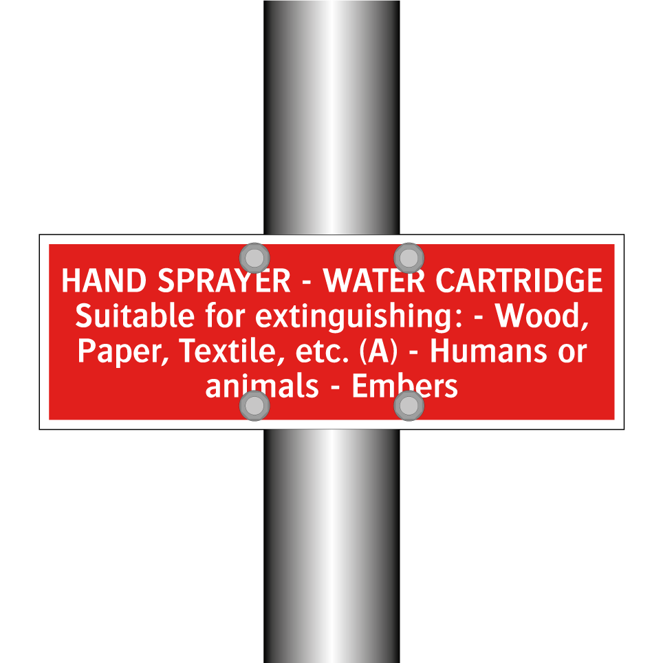 HAND SPRAYER - WATER CARTRIDGE Suitable for extinguishing: - Wood, Paper, Textile, etc. (A) - Humans or animals - Embers