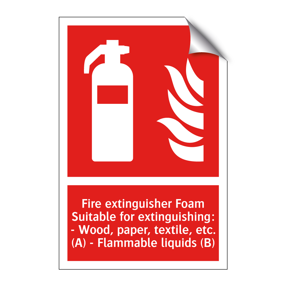 Fire extinguisher Foam Suitable for extinguishing: - Wood, paper, textile, etc. (A) - Flammable liquids (B)