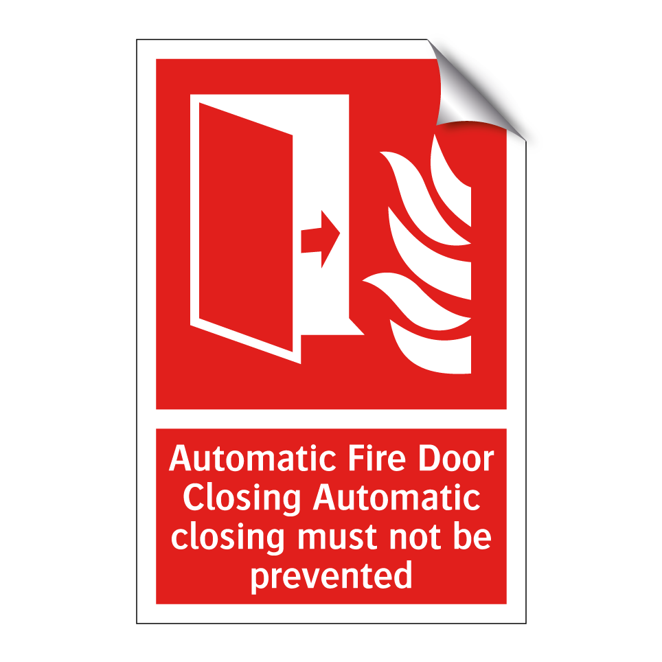 Automatic Fire Door Closing Automatic closing must not be prevented