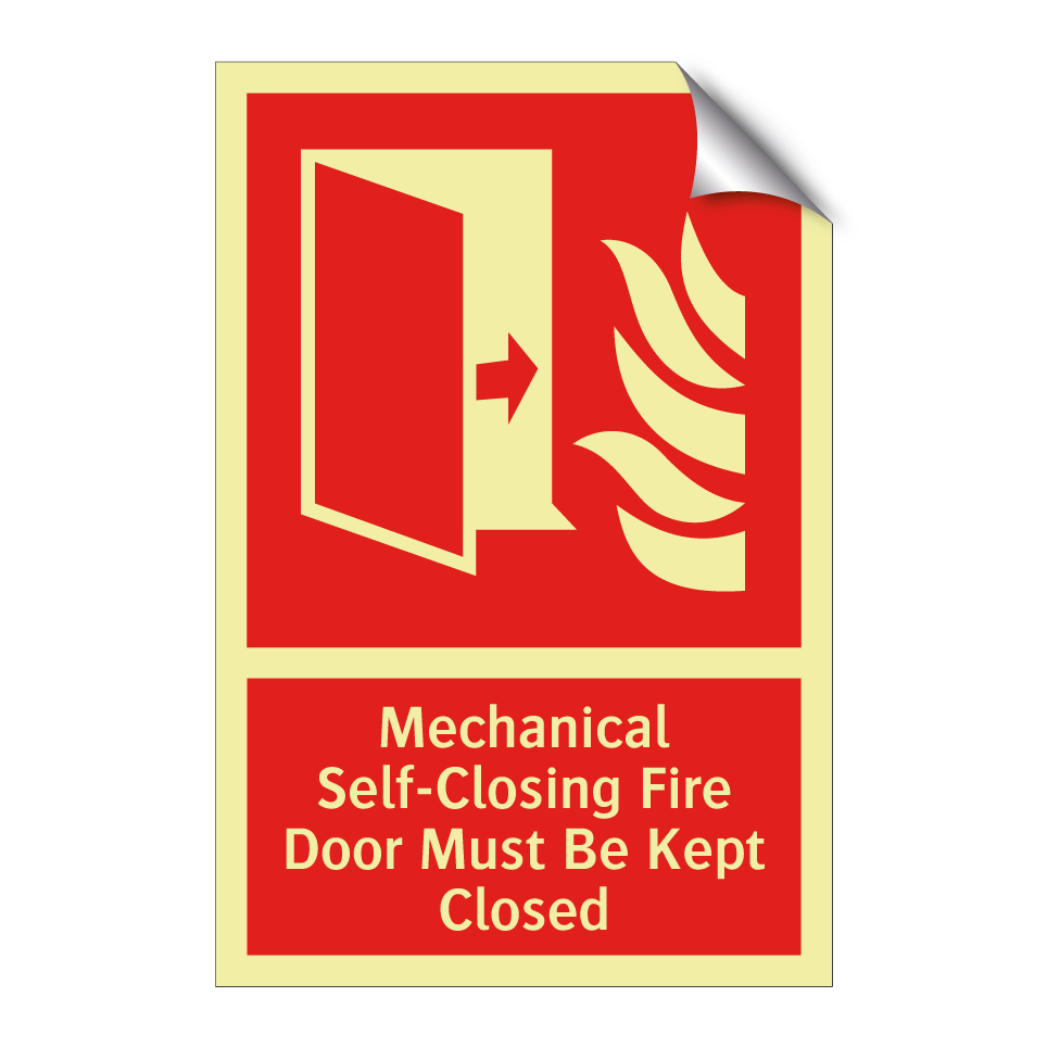 Mechanical Self-Closing Fire Door Must Be Kept Closed