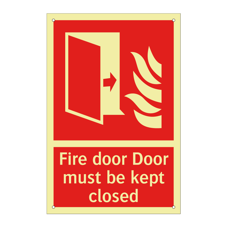 Fire door Door must be kept closed