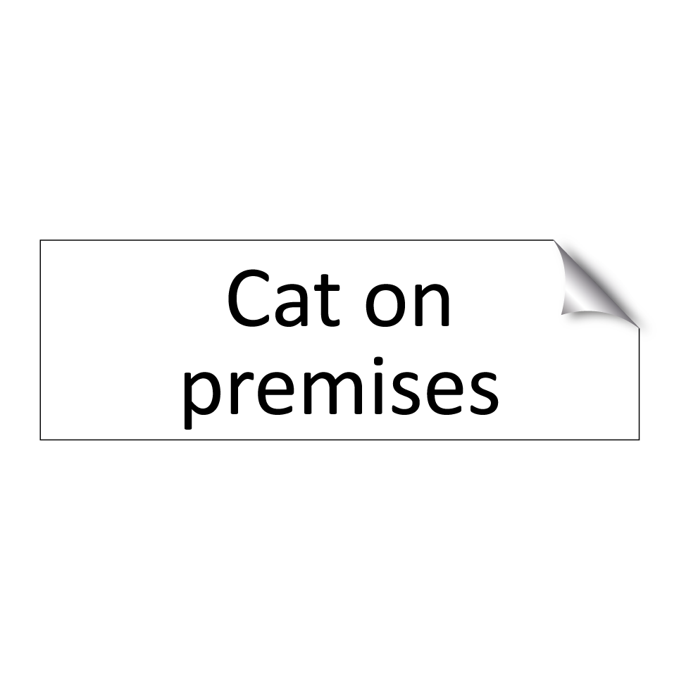 Cat on premises