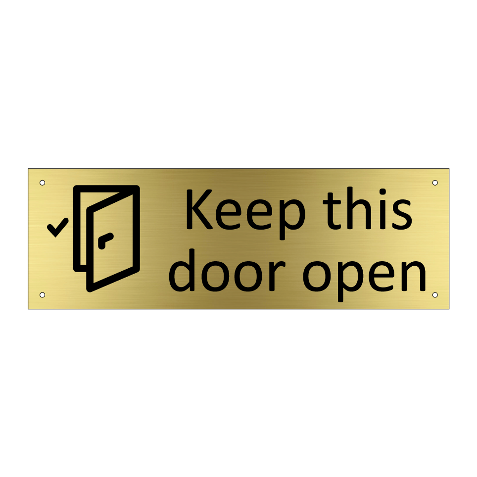 Keep this door open