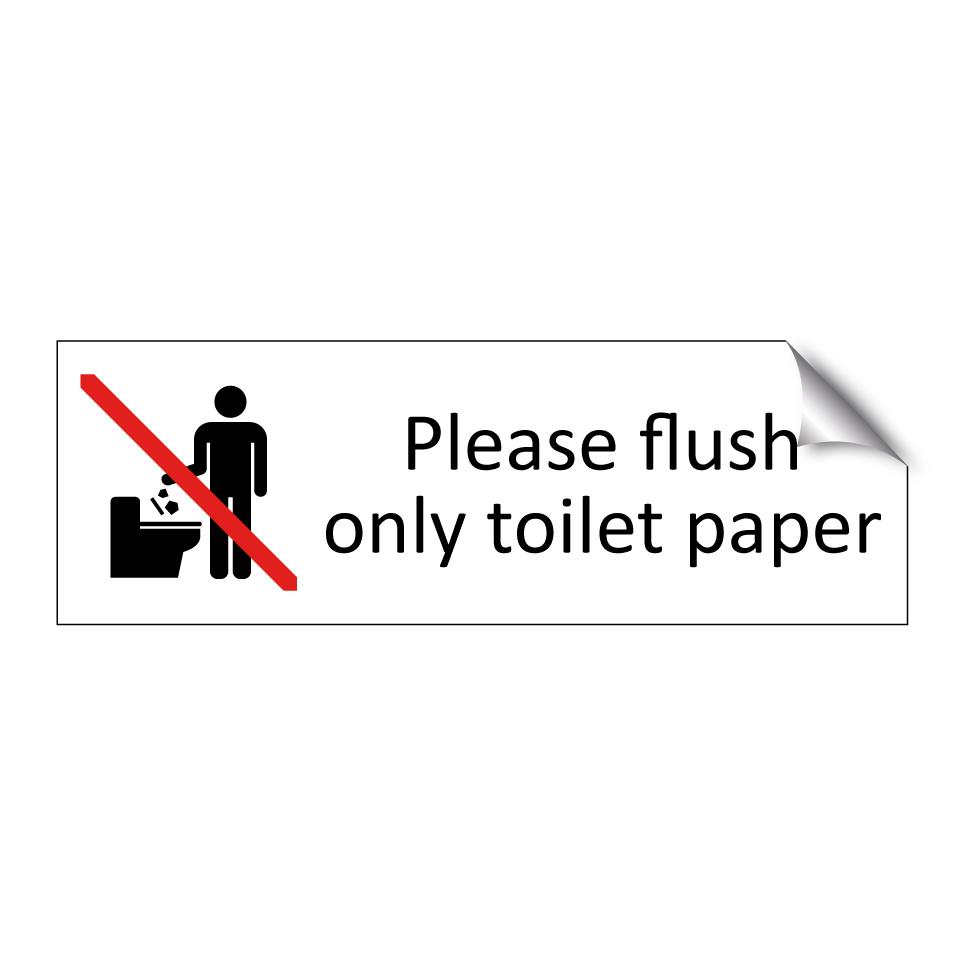 Please flush only toilet paper