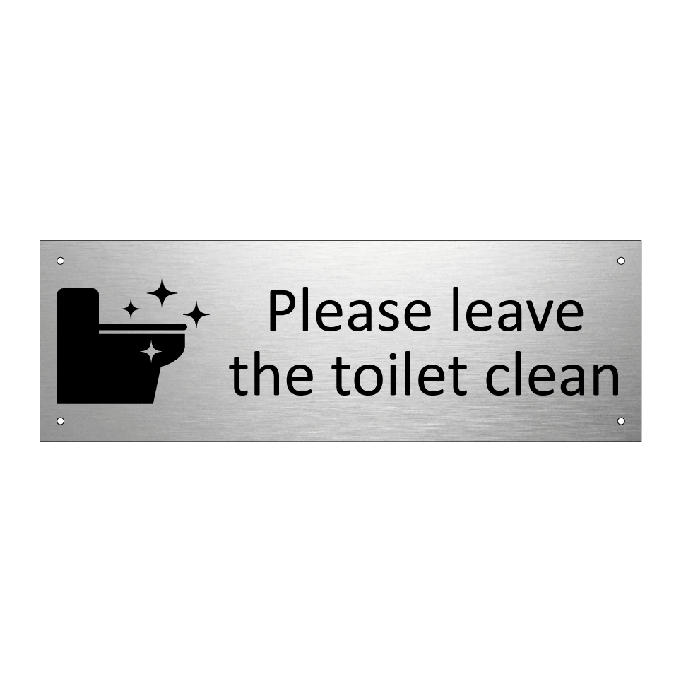 Please leave the toilet clean