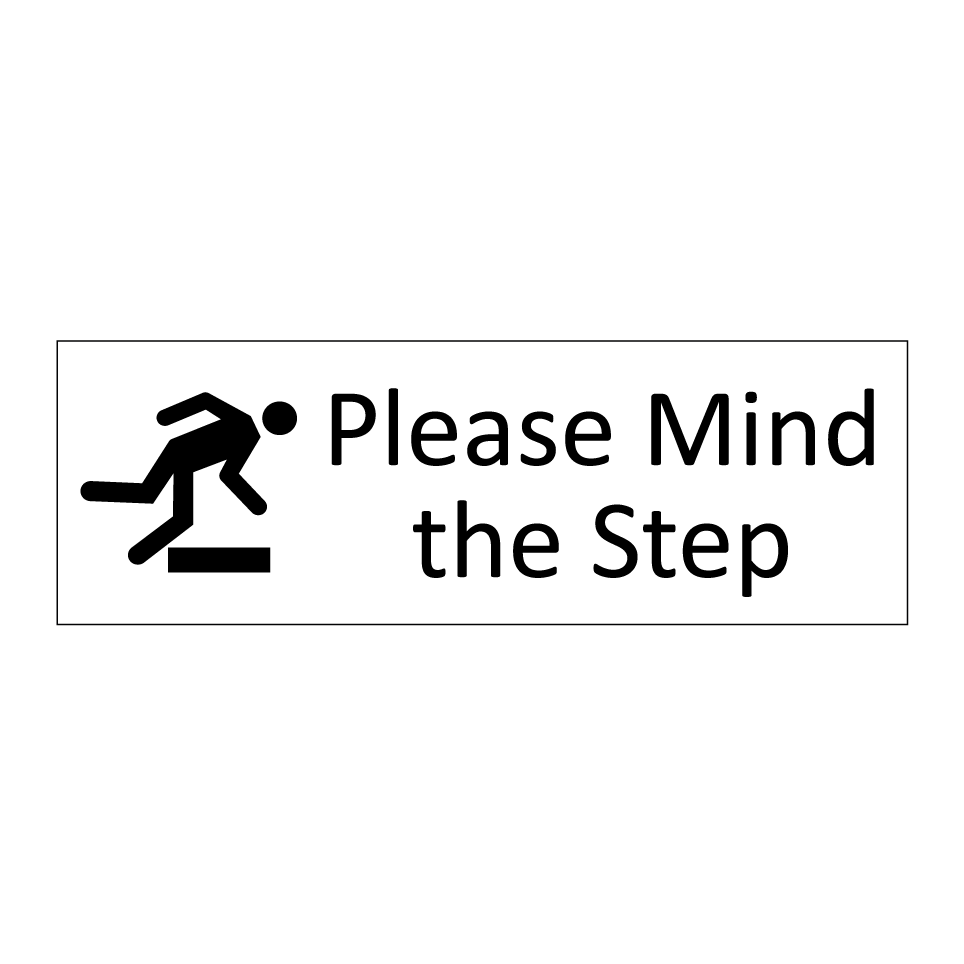 Please Mind the Step