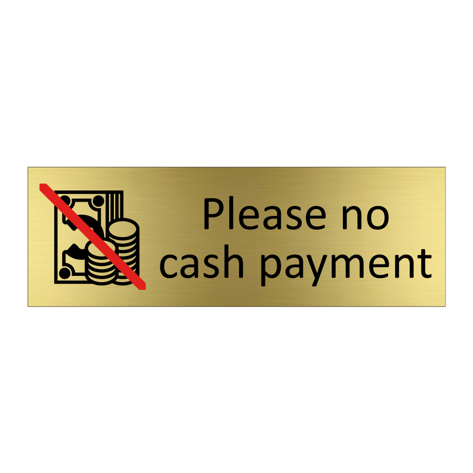 Please no cash payment