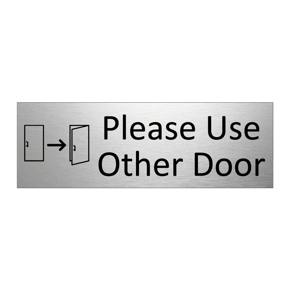 Please Use Other Door