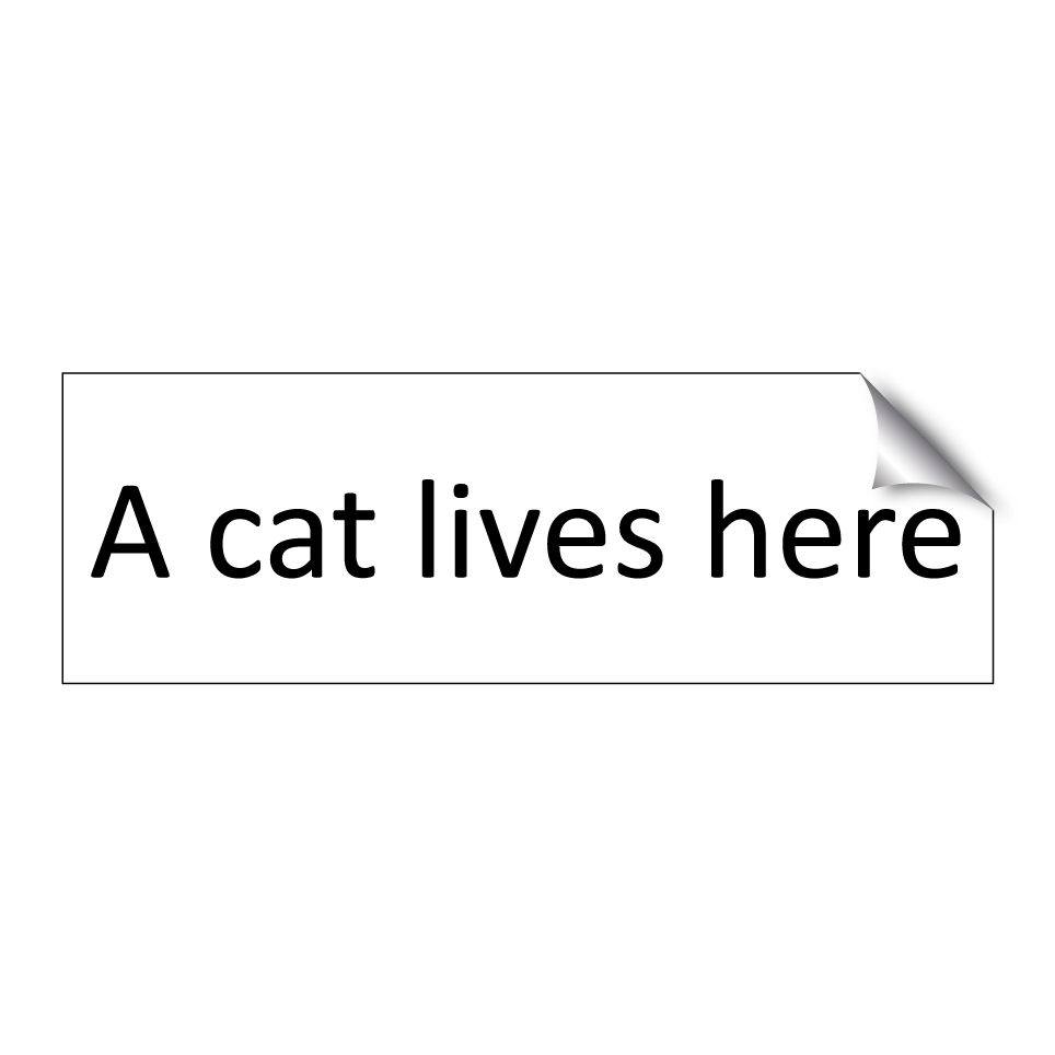 A cat lives here