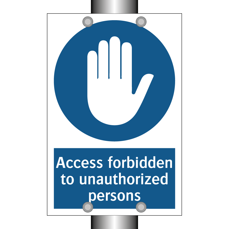 Access forbidden to unauthorized persons