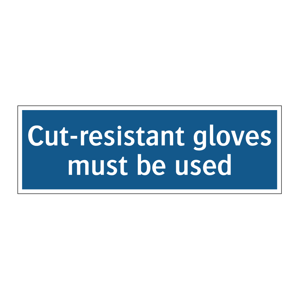 Cut-resistant gloves must be used
