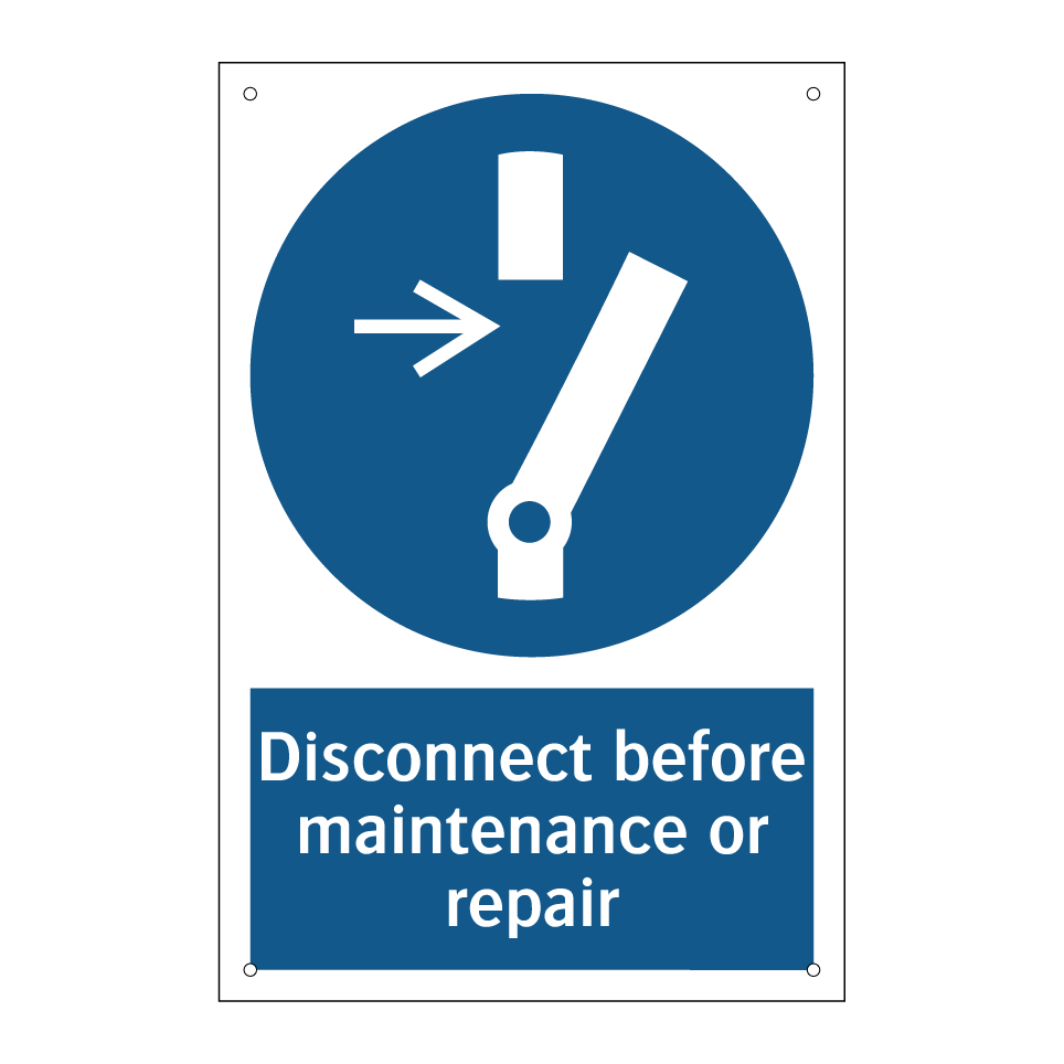 Disconnect before maintenance or repair