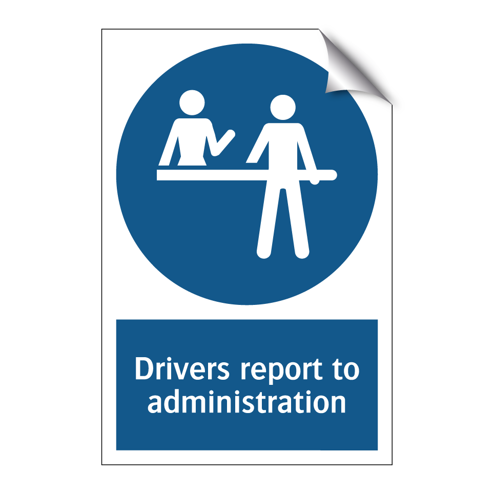 Drivers report to administration