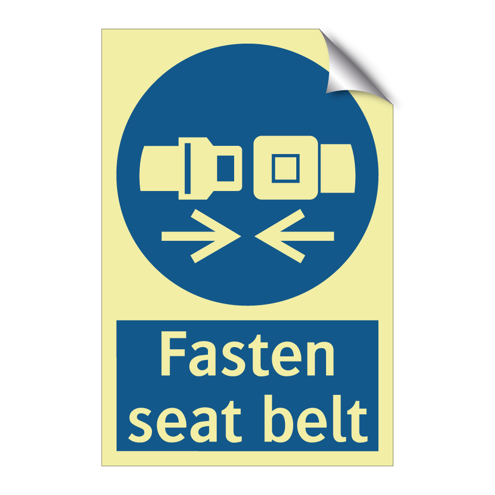Fasten seat belt