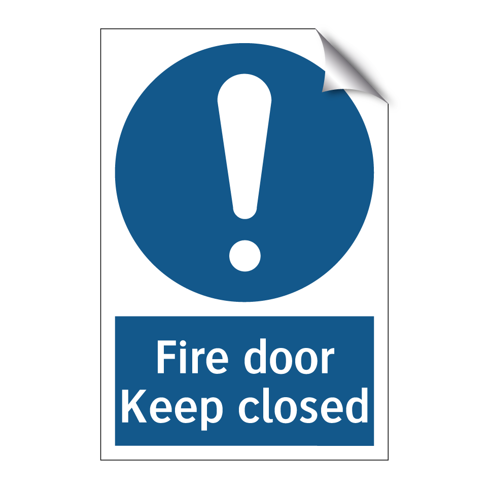 Fire door Keep closed